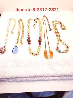 5 Necklaces, items # B-2317-2321,. wt. 134 grams.